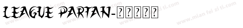 League partan字体转换